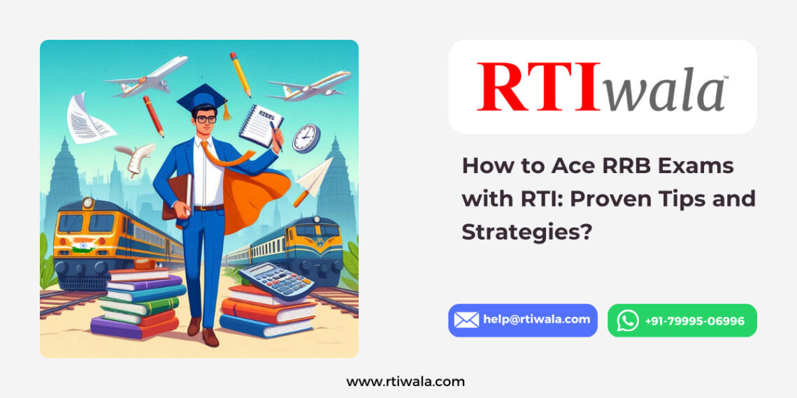 RRB Exams with using Online RTI