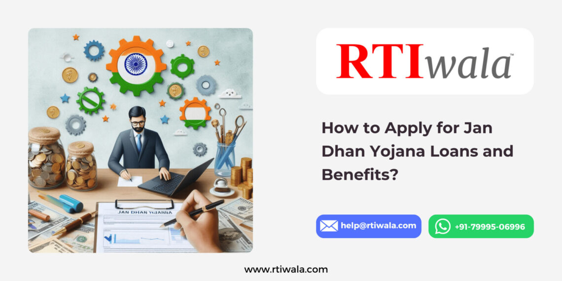 Jan Dhan Yojana Loans and Benefits