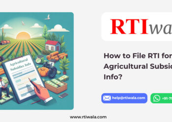 How to File RTI for Agricultural Subsidies Info