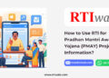 RTI for Pradhan Mantri awas yojana