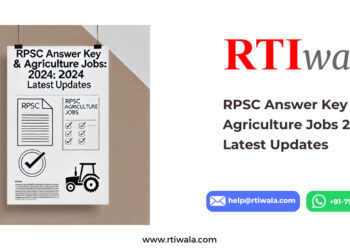RPSC Answer Key & Agriculture Jobs 2024 Latest Updates By RTIwala