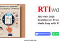 JEE Main 2025 Registration Process Made Easy with RTIwala
