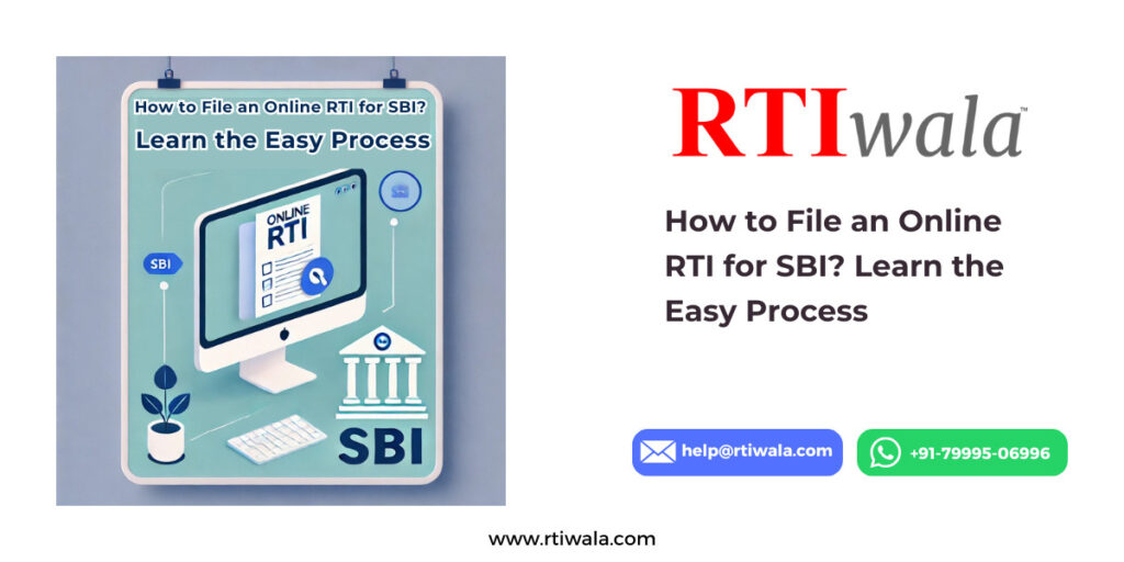 How to File an Online RTI for SBI_ Learn the Easy Process by RTIwala