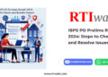 IBPS PO Prelims Result 2024 Steps to Check and Resolve Issues by RTIwala