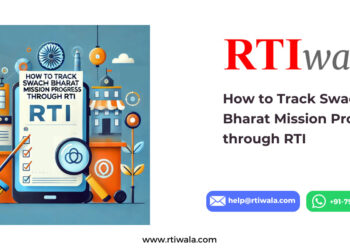 How to Track Swachh Bharat Mission Progress through RTI by RTIwala