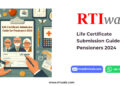 Life Certificate Submission Guide for Pensioners 2024 by RTIwala