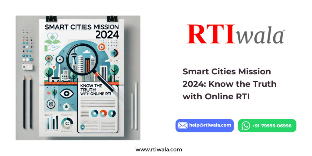 Smart Cities Mission 2024_ Know the Truth with Online RTI by RTIwala