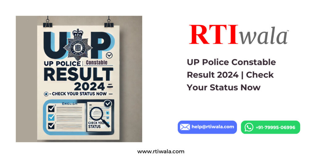 UP Police Constable Result 2024 Check Your Status Now by RTIwala