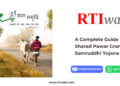 A Complete Guide to Sharad Pawar Gram Samruddhi Yojana by RTIwala