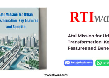 Atal Mission for Urban Transformation Key Features and Benefits by RTIwala