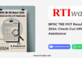 BPSC-TRE-PGT-Result-2024-Check-Cut-Offs-RTI-Assistance by RTIwala