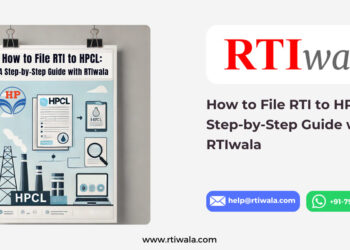 How to File RTI to HPCL: A Step-by-Step Guide with RTIwala