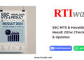 SSC MTS & Havaldar Result 2024_ Check Dates & Updates by RTIwala