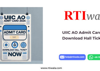 UIIC AO Admit Card 2024_ Download Hall Ticket Now by RTIwala
