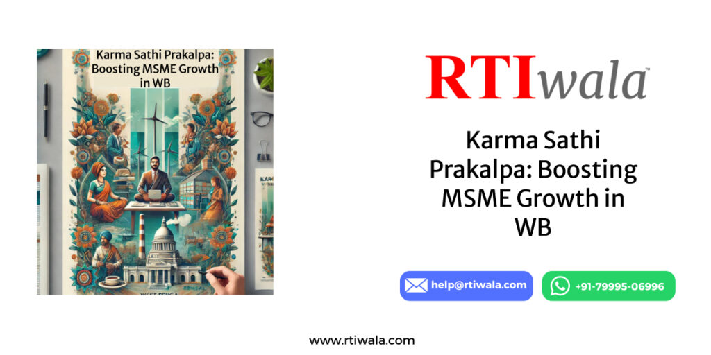 Karma Sathi Prakalpa: Boosting MSME Growth in WB By RTiwala