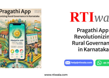 Pragathi App: Revolutionizing Rural Governance in Karnataka By RTIwala