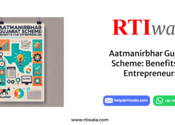 Aatmanirbhar Gujarat Scheme: Benefits for Entrepreneurs by RTIwala