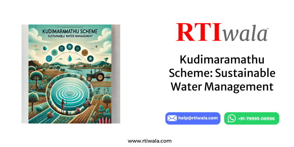 Kudimaramathu Scheme: Sustainable Water Management by RTIwala