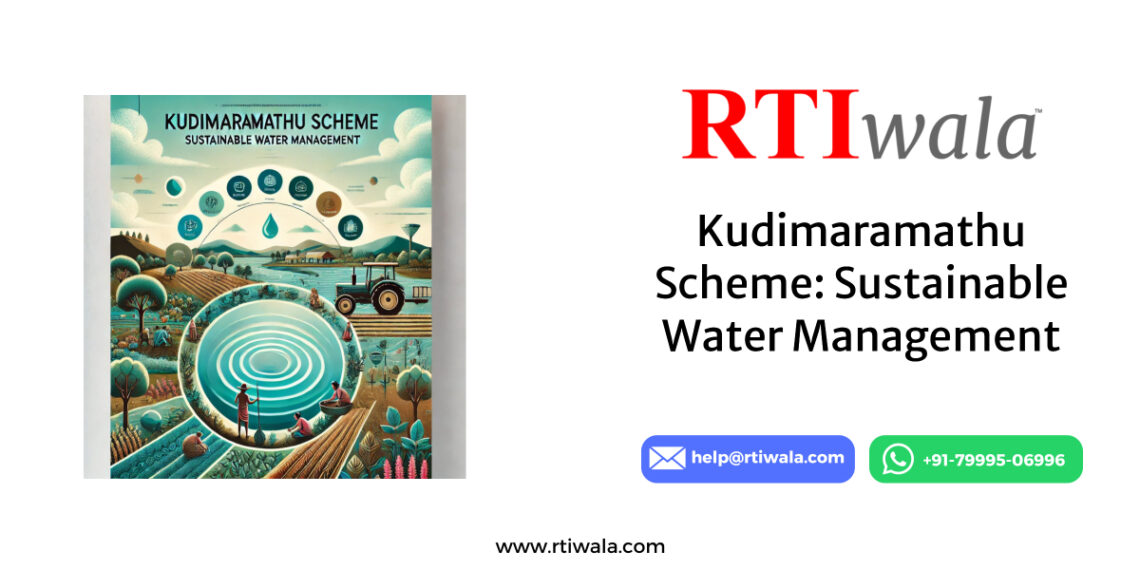 Kudimaramathu Scheme: Sustainable Water Management by RTIwala