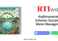 Kudimaramathu Scheme: Sustainable Water Management by RTIwala