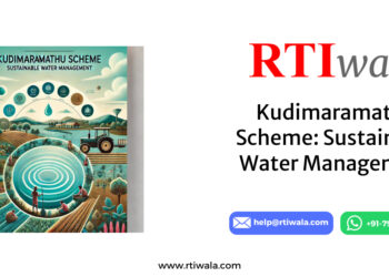 Kudimaramathu Scheme: Sustainable Water Management by RTIwala