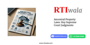 Ancestral Property Laws: Key Supreme Court Judgments by RTIwala