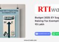 Budget 2025 EY Suggests Raising Tax Exemption to ₹5 Lakh By RTIwala