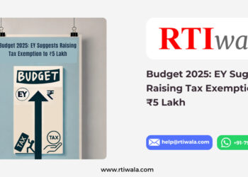 Budget 2025 EY Suggests Raising Tax Exemption to ₹5 Lakh By RTIwala