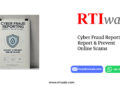 Cyber Fraud Reporting: Report & Prevent Online Scams by RTIwala