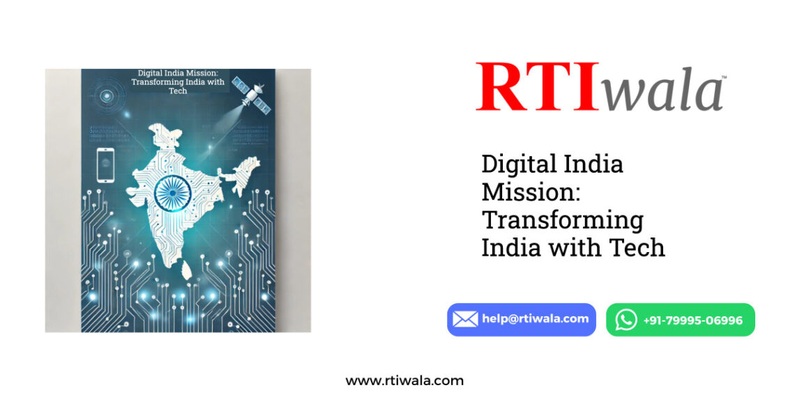 Digital India Mission: Transforming India with Tech by RTIwala