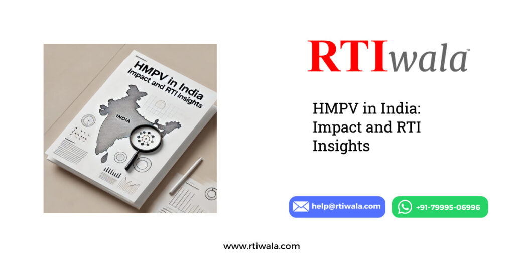 HMPV in India: Impact and RTI Insights by RTIwala