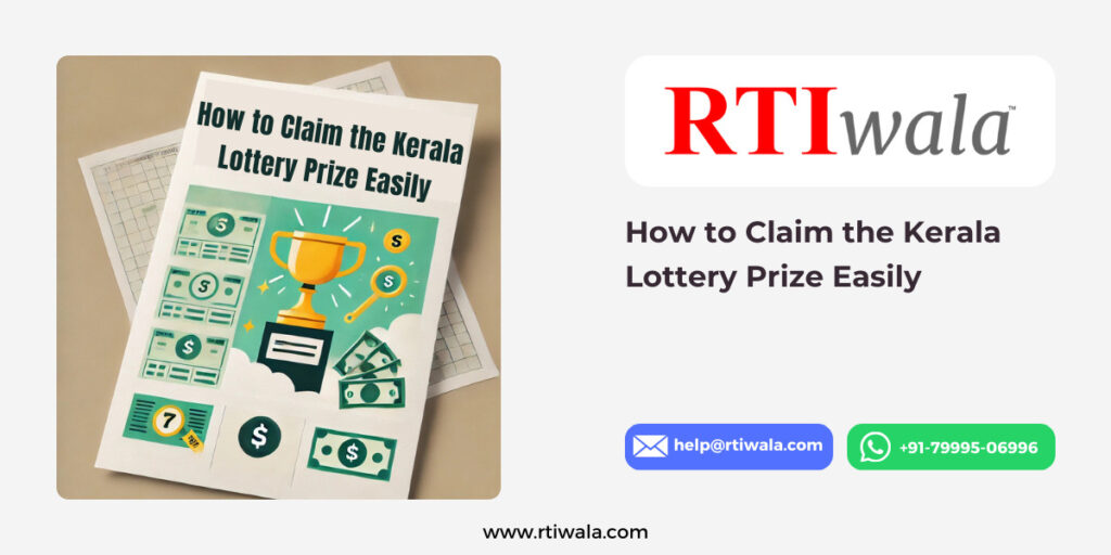 How to Claim the Kerala Lottery Prize Easily by RTIwala