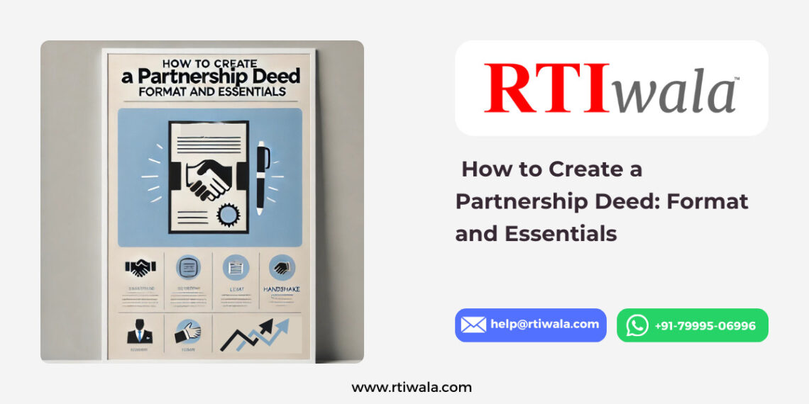 How to Create a Partnership Deed: Format and Essentials by RTIwala
