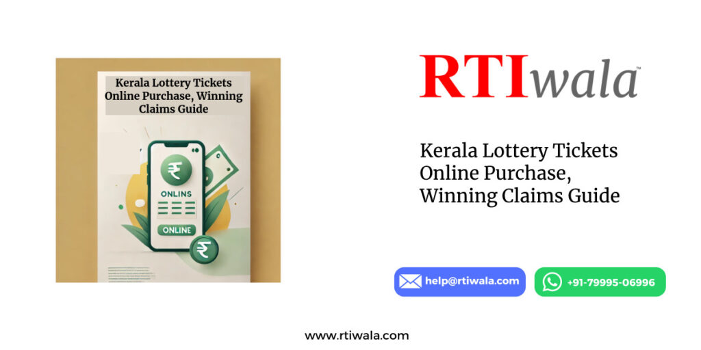 Kerala Lottery Tickets Online Purchase, Winning Claims Guide by RTIwala