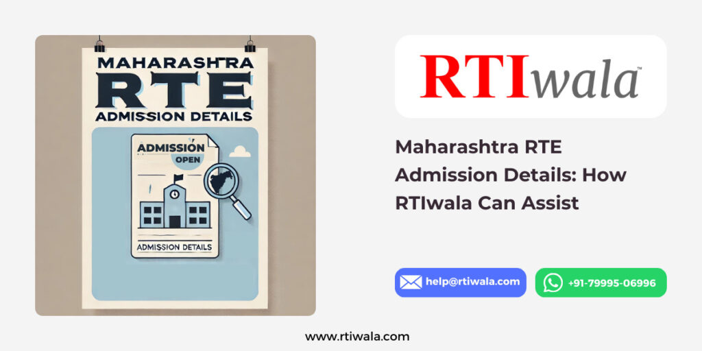 Maharashtra RTE Admission Details How RTIwala Can Assist by RTIwala