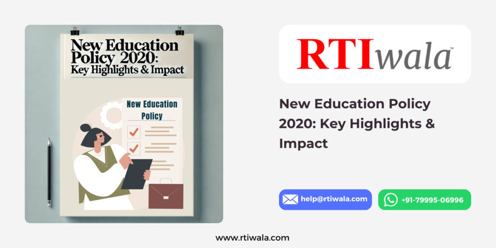 New Education Policy 2020: Key Highlights & Impact by RTIwala