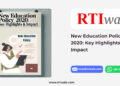 New Education Policy 2020: Key Highlights & Impact by RTIwala