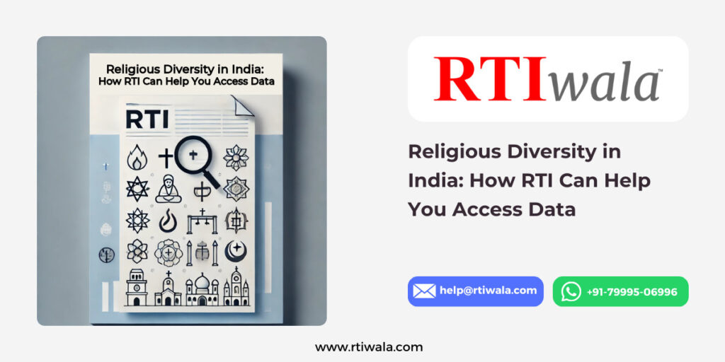 Religious Diversity in India How RTI Can Help You Access Data by RTIwala