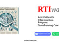 Amrith Health Infrastructure Program: Transforming Care by RTIwala