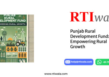 Punjab Rural Development Fund: Empowering Rural Growth by RTIwala
