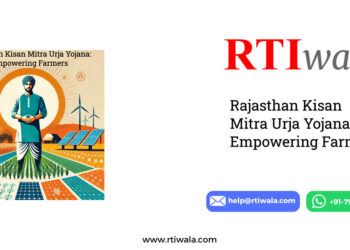 Rajasthan Kisan Mitra Urja Yojana: Empowering Farmers by RTIwala