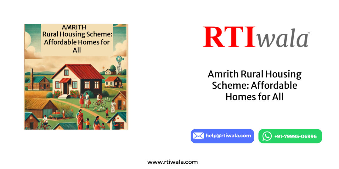 Amrith Rural Housing Scheme: Affordable Homes for All by RTIwala