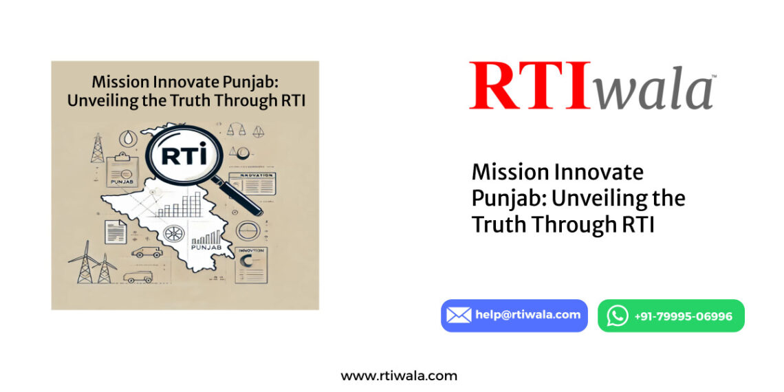 Mission Innovate Punjab: Unveiling the Truth Through RTI by RTIwala