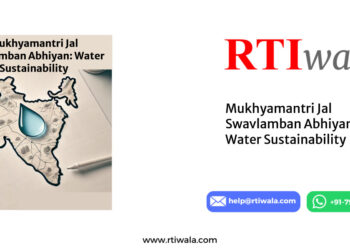 Mukhyamantri Jal Swavlamban Abhiyan: Water Sustainability by RTIwala