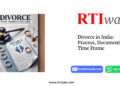 Divorce in India: Process, Documents & Time Frame by RTIwala