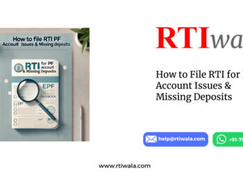How to File RTI for PF Account Issues & Missing Deposits by RTIwala