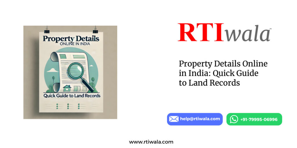 Property Details Online in India: Quick Guide to Land Records by RTIwala