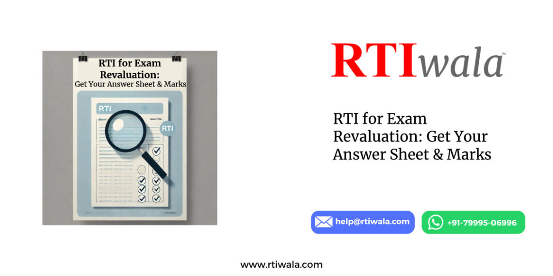 RTI for Exam Revaluation: Get Your Answer Sheet & Marks by RTIwala