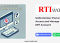 UAN Member Portal Login Access and Manage Your EPF Account by RTIwala
