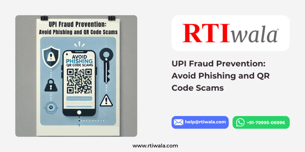 UPI Fraud Prevention Avoid Phishing and QR Code Scams by RTIwala